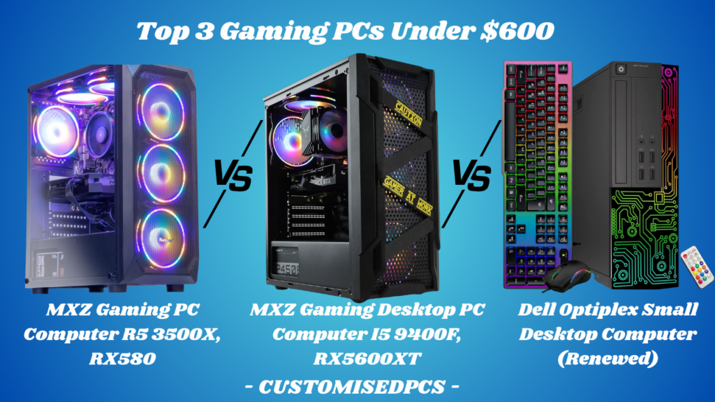 Gaming PCs Under $600
