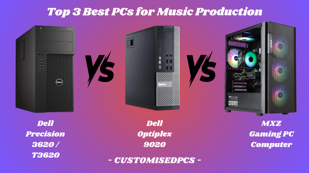 PCs for Music Production